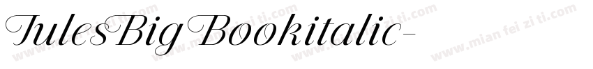JulesBig Bookitalic字体转换